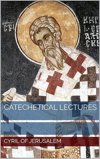 Catechetical Lectures